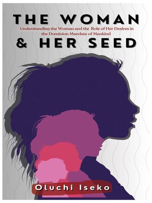 cover image of The Woman & Her Seed